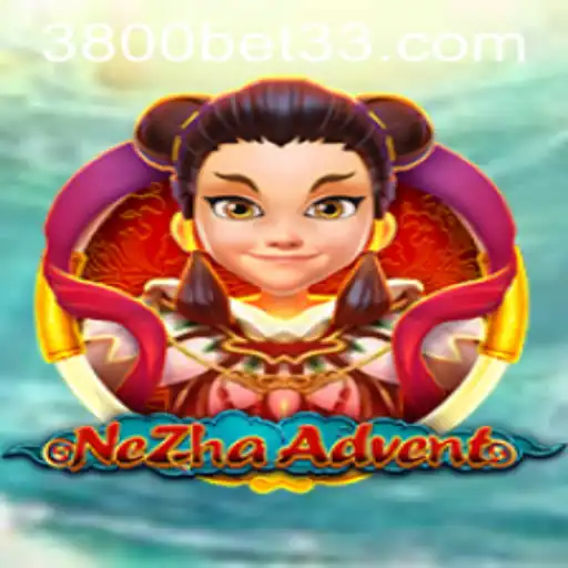 Unveiling the Epic World of NeZhaAdvent and the Thrill of 3800bet